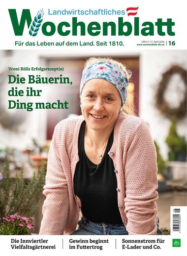 Landwirtschaftliches Wochenblatt Österreich 2026-04-16