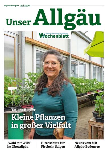 Bayerisches Landwirtschaftliches Wochenblatt Allgäu 2026-05-21