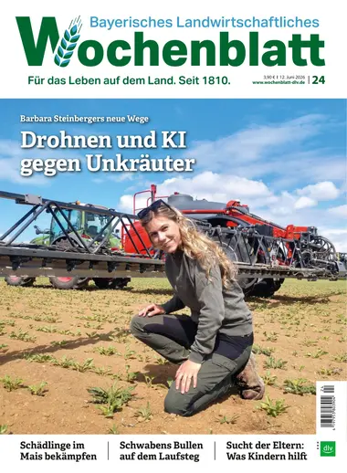 Bayerisches Landwirtschaftliches Wochenblatt Ostbayern